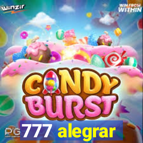 777 alegrar